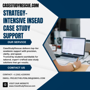 Strategy-Intensive INSEAD Case Study Support